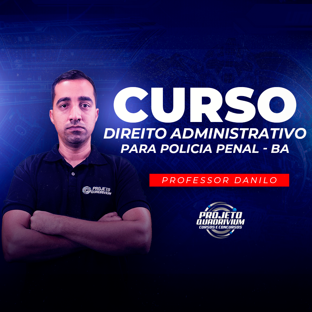 Curso de Direito Administrativo para Polícia Penal