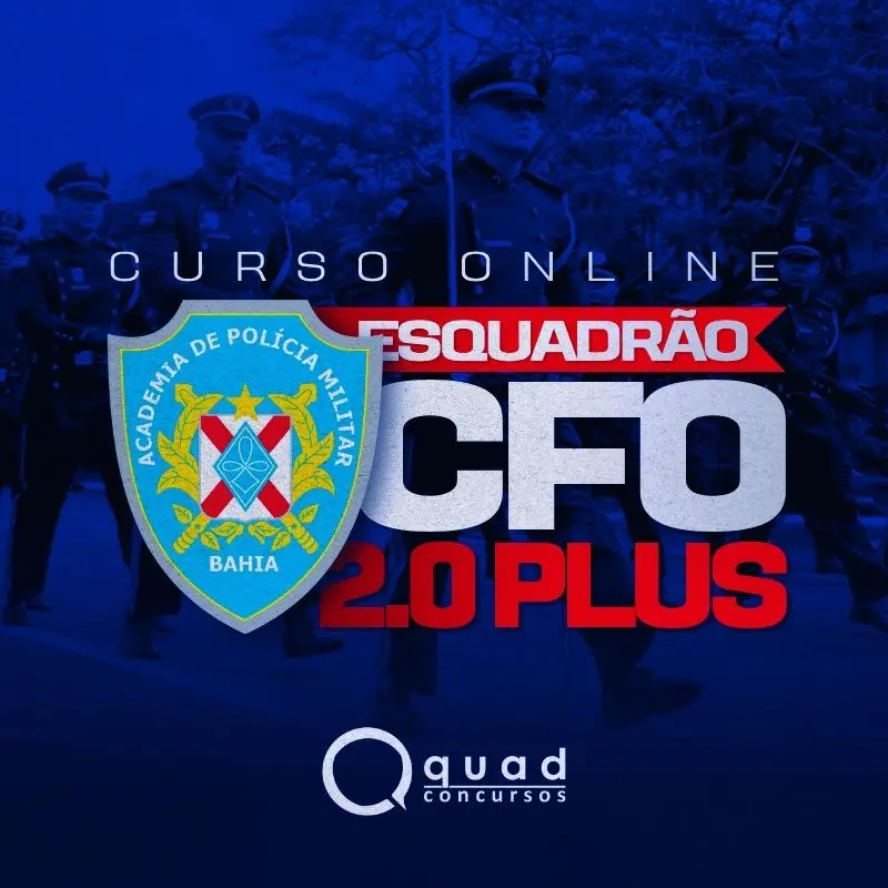 Esquadrão CFO - Oficial PMBA