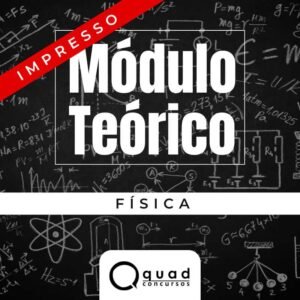 Módulo Teórico – Física (Impresso)