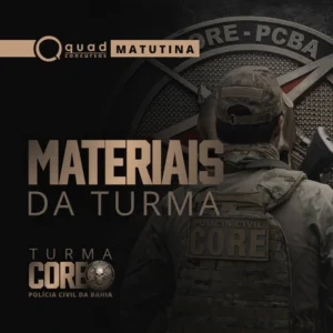 Materiais Diários - Turma CORE Manhã
