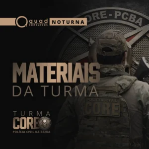 Materiais Diários - Turma CORE Noite