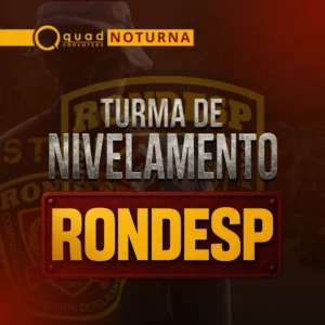 Turma Rondesp - Noite