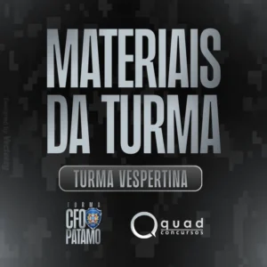 MATERIAIS DIÁRIOS – CFO PATAMO [T] (06/07)