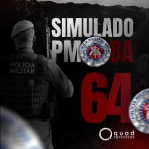 SIMULADO 64 – SD PMBA – PRÉ-EDITAL (Presencial)