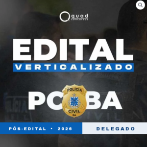 EDITAL VERTICALIZADO PCBA - DELEGADO- PÓS EDITAL (2026)