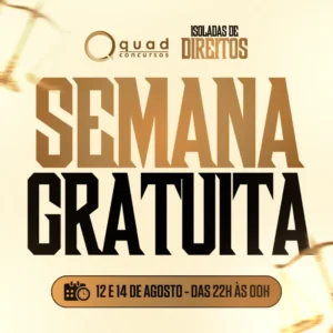 SEMANA GRATUITA — ISOLADAS DE DIREITO | PCBA (12/08)
