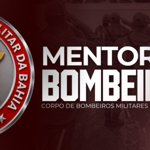 MENTORIA - SD CBMBA (Corpo de Bombeiros Militar da Bahia)
