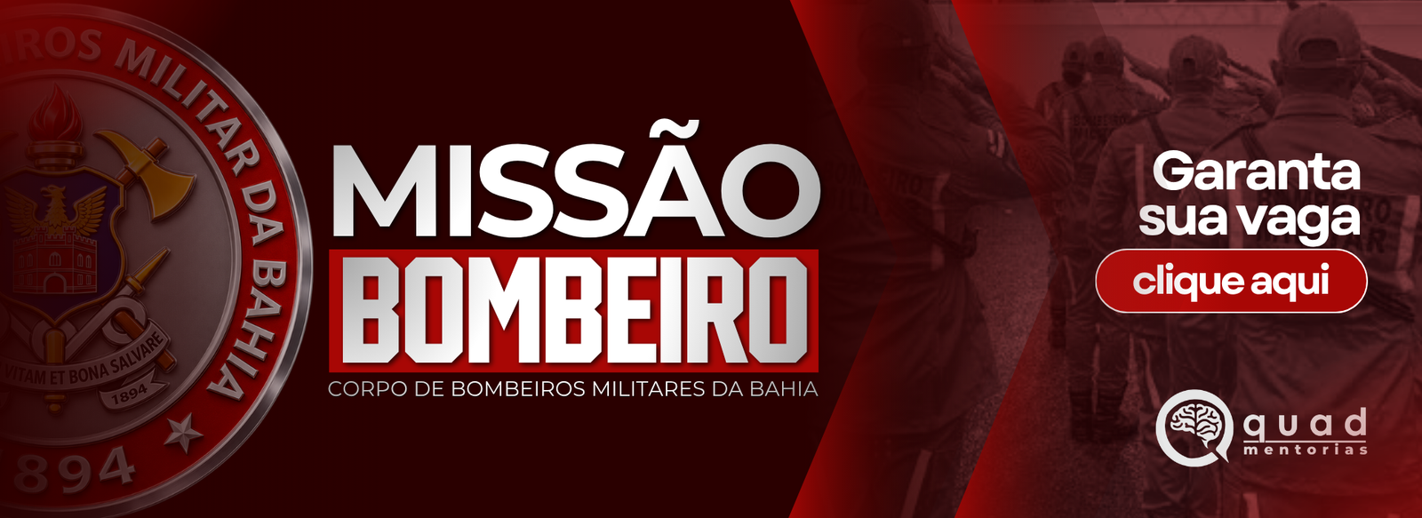 MISSÃO BOMBEIRO – CBMBA