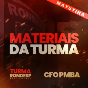 MATERIAIS DIÁRIOS – CFO RONDESP [M] (30/11)