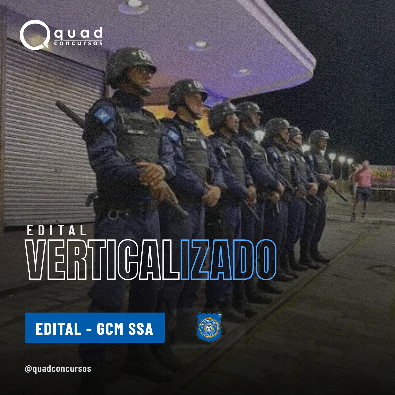 EDITAL VERTICALIZADO - GCM SSA
