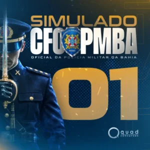 SIMULADO 01 – CFO PMBA – PRÉ-EDITAL (Presencial)